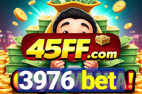 3976 bet